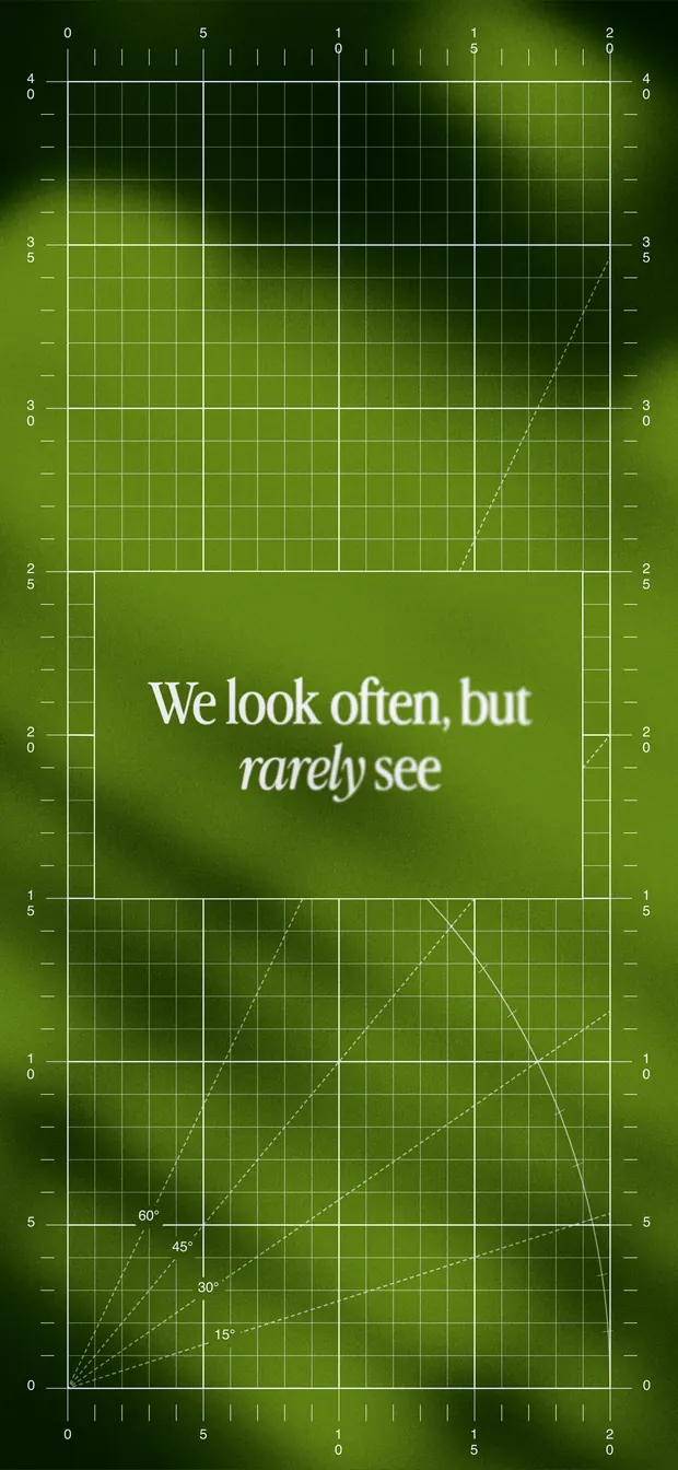 Olive iPhone wallpaper reading "We look often, but rarely see" over a blueprint grid and soft gradient